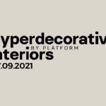 Hyperdecorative Interiors by Platform